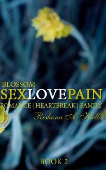 SexLovePain: Blossom