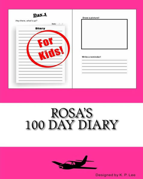 Rosa's 100 Day Diary