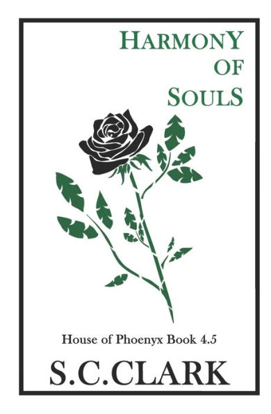 Harmony of Souls: House of Phoenyx book 4.5