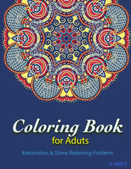 Title: Coloring Books For Adults 8: Coloring Books for Grownups: Stress Relieving Patterns, Author: Tanakorn Suwannawat