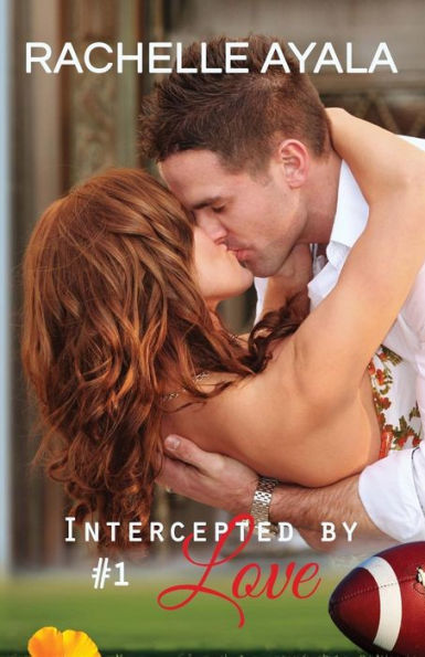 Intercepted by Love: Part One: A Football Romance