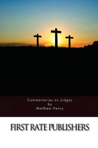 Title: Commentaries on Judges, Author: Matthew Henry