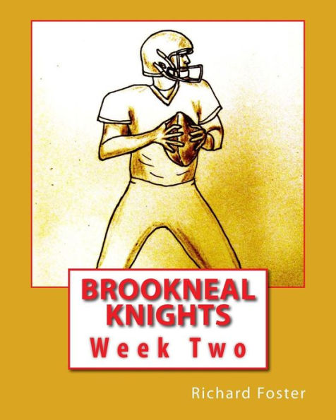 Brookneal Knights: Week Two