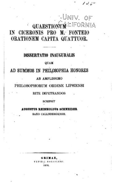 Quaestionum in Ciceronis pro M. Fonteio orationem capita quattuor