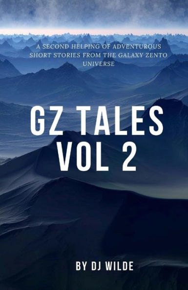 GZ Tales: Volume 2