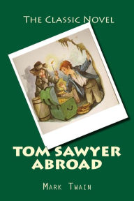 Title: tom sawyer abroad, Author: Mark Twain