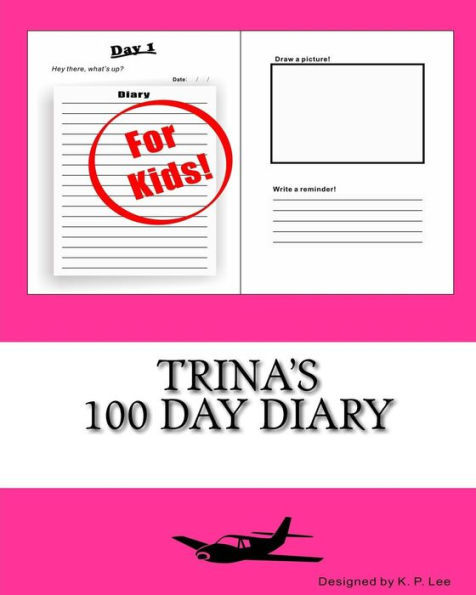 Trina's 100 Day Diary