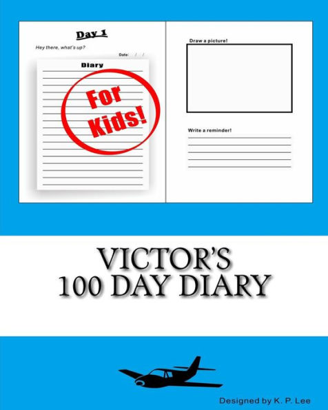 Victor's 100 Day Diary