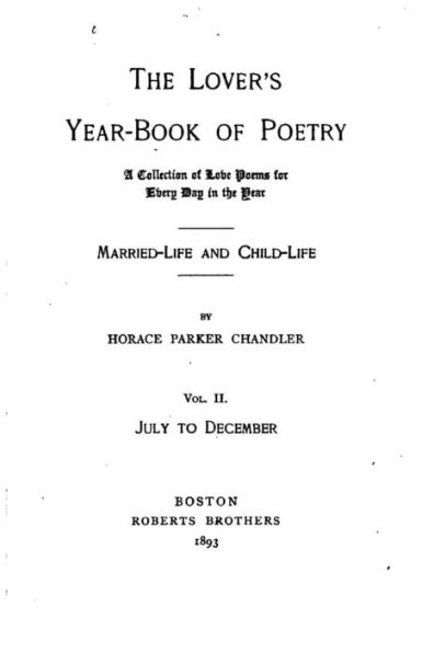 The Lover's Year-book of Poetry - Vol. II