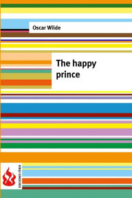 Title: The happy prince: (low cost). Limited edition, Author: Oscar Wilde