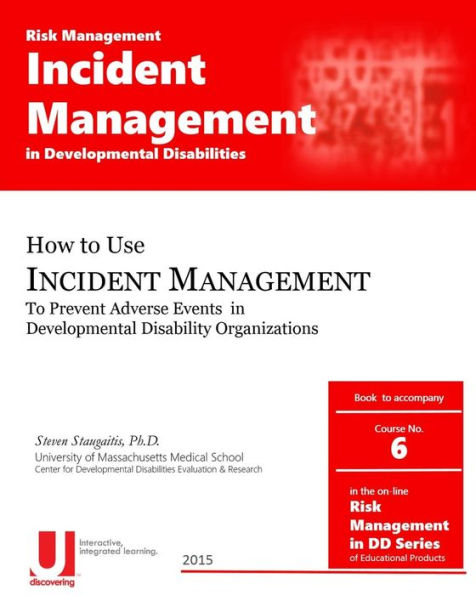 Incident Management in Developmental Disabilities