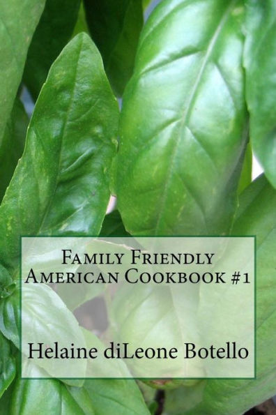 Family Friendly American Cookbook #1
