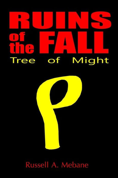 Ruins of the Fall: Tree of Might