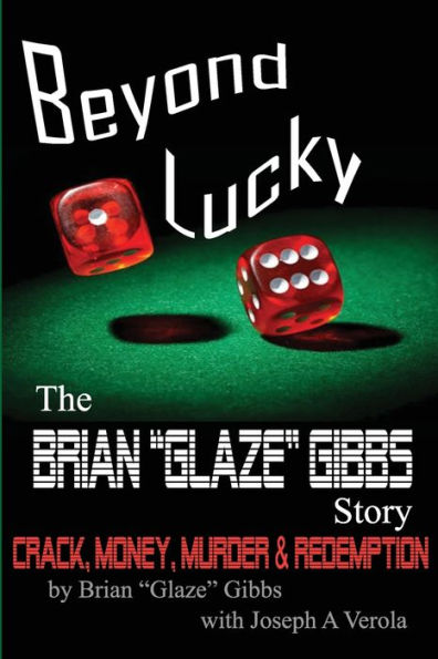The Brian Gibbs Glaze Story: Beyond Lucky