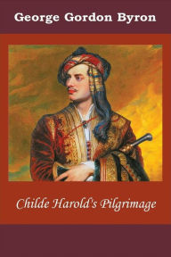 Title: Childe Harold's Pilgrimage, Author: George Gordon Byron