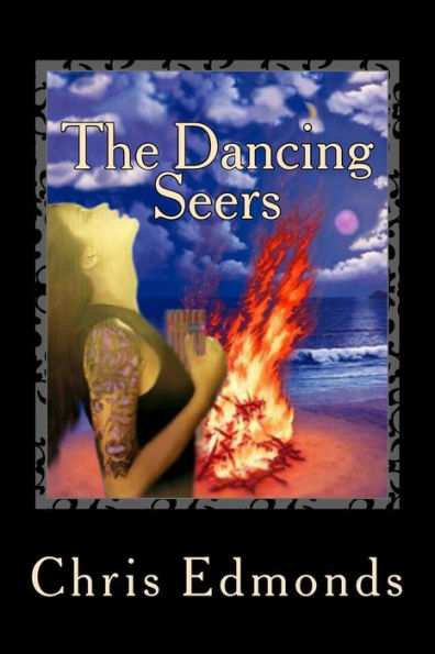 The Dancing Seers: Book Two In The Story Of The City Of Heritage