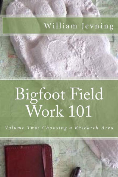 Bigfoot Field Work 101