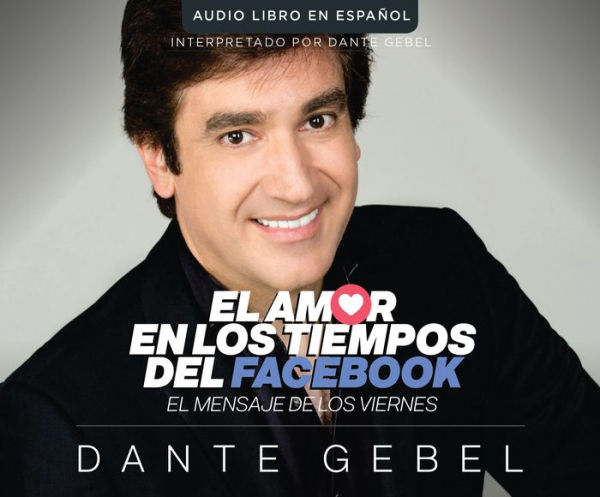 El amor en los tiempos del Facebook (Love In The Time Of Facebook): El mensaje de los viernes