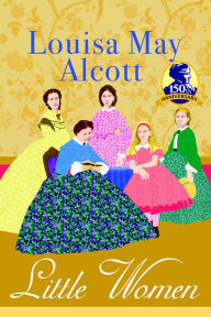 Title: Little Women, Author: Louisa May Alcott