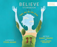 Title: Believe Storybook: Think, Act, Be Like Jesus, Author: Randy Frazee