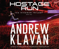 Title: Hostage Run, Author: Andrew Klavan