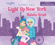 Title: Light Up New York, Author: Natalie Grant