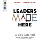 Title: Leaders Made Here: Building a Leadership Culture, Author: The Malamondos