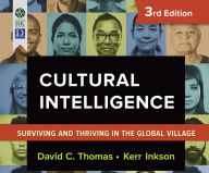 Title: Cultural Intelligence: Living and Working Globally (2nd Ed., Revised and Updated), Author: David C. Thomas