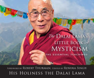 Title: The Dalai Lama's Little Book of Mysticism: The Essential Teachings, Author: Renuka Singh