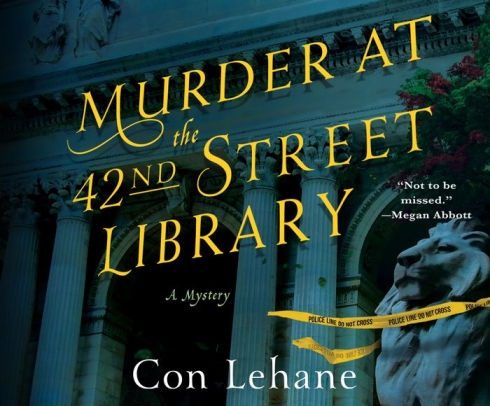 Murder At The 42nd Street Library By Con Lehane John Mclain