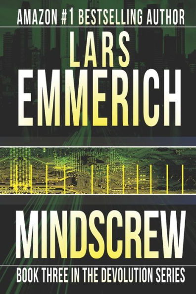 Mindscrew: Book Three in the Devolution Trilogy