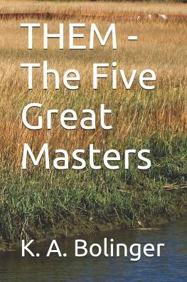 THEM - The Five Great Masters