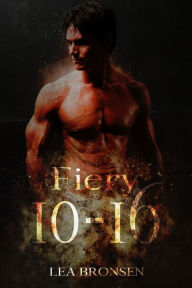 Title: Fiery 10-16: (Smokey Glen 1), Author: Lea Bronsen