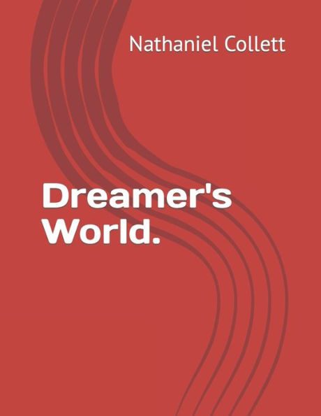 Dreamer's World.