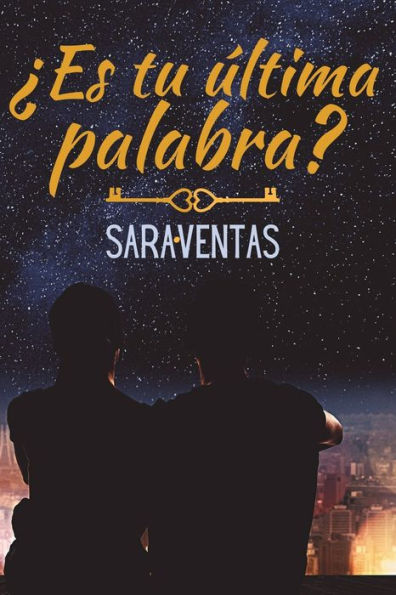 ¿Es tu última palabra?