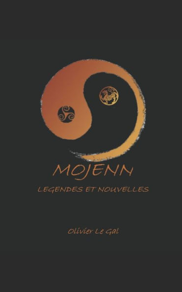 MOJENN: Légendes & Nouvelles