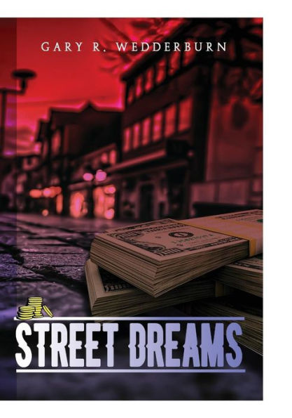 Street Dreams: The Beginning