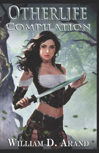 Otherlife: Compilation: Selfless Hero (Books 1-3)