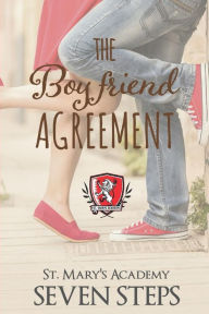 Title: The Boyfriend Agreement, Author: Seven Steps