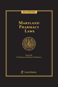 Title: Maryland Pharmacy Laws, Author: Publisher's Editorial Staff