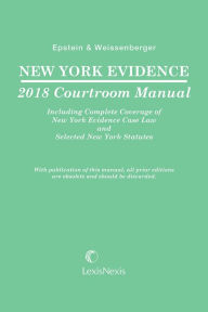 Title: New York Evidence Courtroom Manual, Author: David M. Epstein