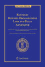 Kentucky Business Organizations Laws and Rules Annotated