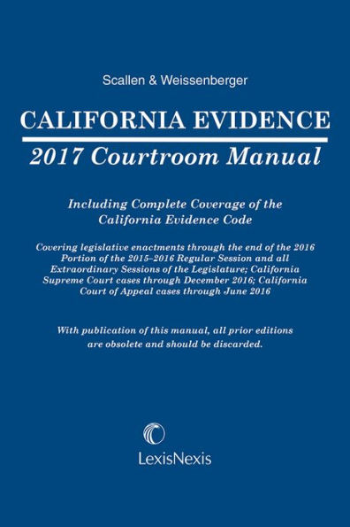 California Evidence Courtroom Manual