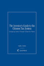 The Investor's Guide to the Chinese Tax System: Navigating Safely Through Unfamiliar Waters