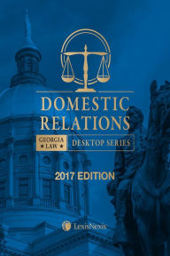 Title: Georgia Domestic Relations Law, Author: Publisher's Editorial Staff