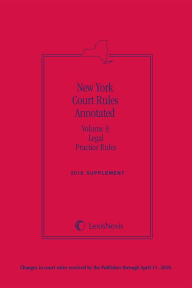 Title: New York Court Rules Annotated (Volume 3: Legal Practice Rules), Author: Publisher's Editorial Staff