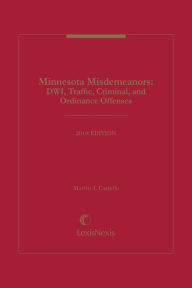 Title: Minnesota Misdemeanors: DWI, Traffic, Criminal, and Ordinance Offenses, Author: Martin J. Costello