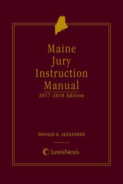 Maine Jury Instruction Manual