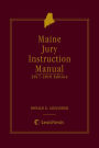 Maine Jury Instruction Manual