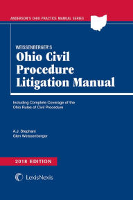 Title: Weissenberger's Ohio Civil Procedure Litigation Manual, Author: A. J. Stephani